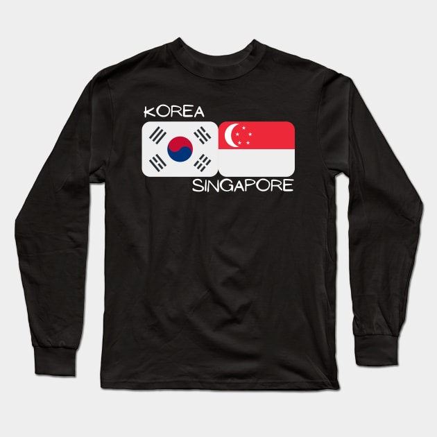 Korean Singaporean - Korea, Singapore Long Sleeve T-Shirt by The Korean Rage